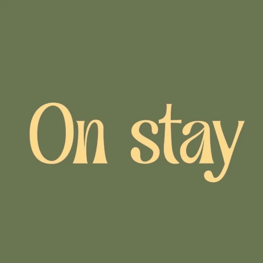 ON STAY